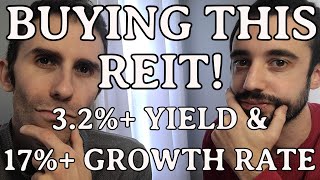 Buying This REIT & Selling Stock | 3.25% Dividend Yield & 17%+ Growth Rate