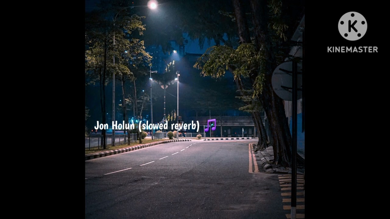 Jon Holun (slowed reverb)song  🎵 
