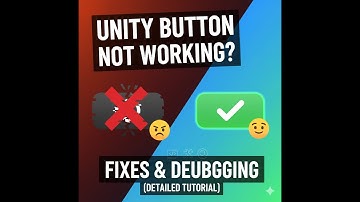 Unity Button Not Working? Common Fixes & Debugging (Detailed Tutorial)