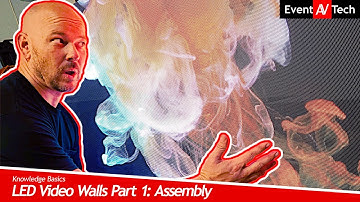 LED Video Walls Part 1: Assembly - Knowledge Basics