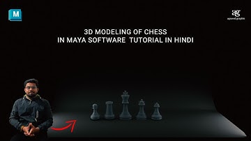 3D MODELING OF CHESS  IN MAYA SOFTWARE IN HINDI