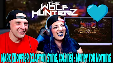 Mark Knopfler (Clapton, Sting, Collins) - Money for Nothing | THE WOLF HUNTERZ Reactions