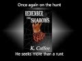 Remember the Shadows