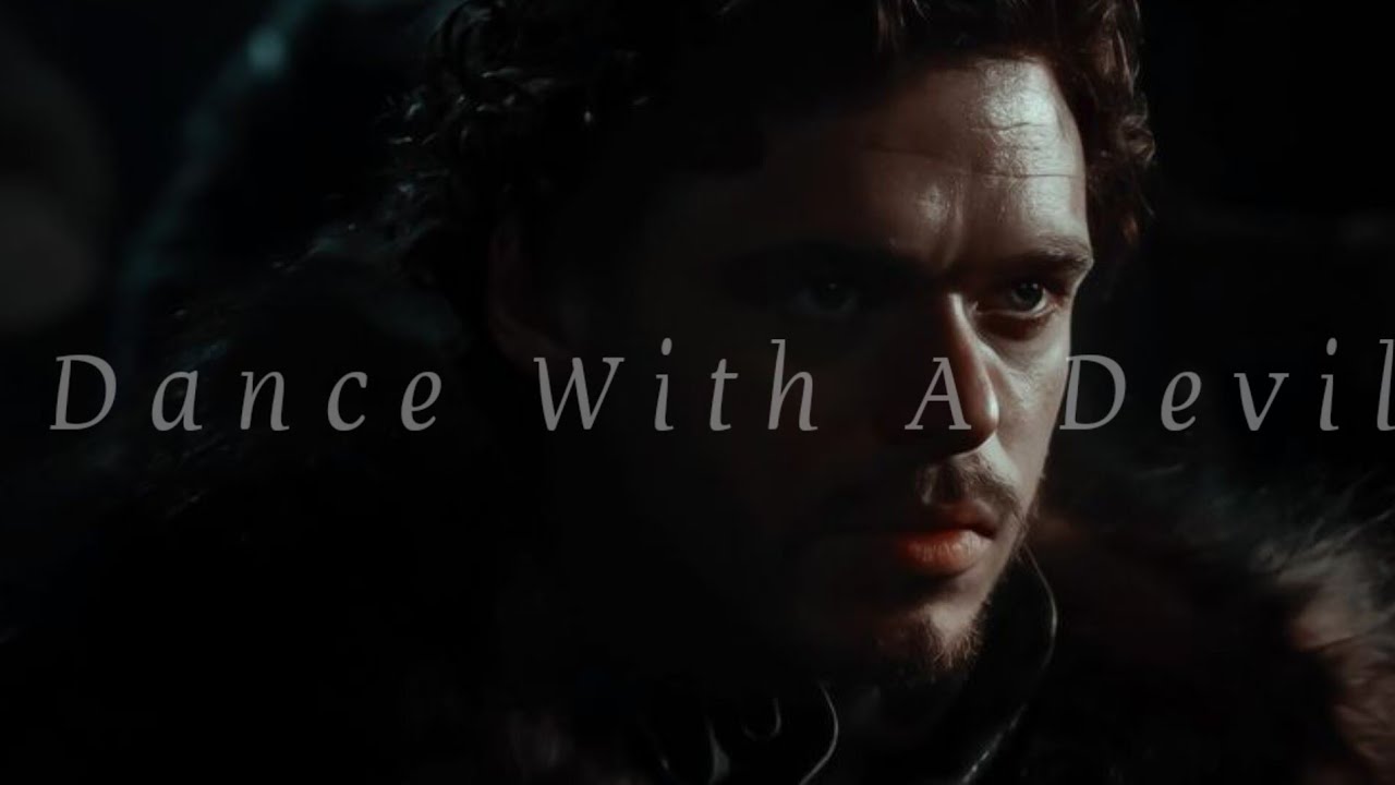 Game Of Thrones // Dance with A Devil