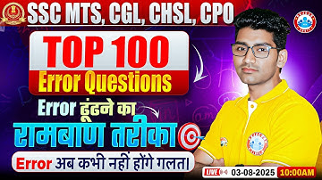 Error Detection and Correction | TOP 100 Error Questions for SSC MTS/CGL/CHSL/CPO 2025