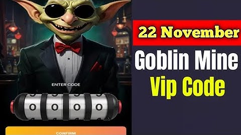Goblin Mine Game Vip Code 22 November | Goblin Mine Game Code Today | Goblin Mine Game Code