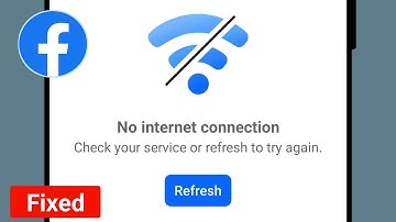 Fix No internet connection Check your service or refresh to try again Facebook Problem Solve