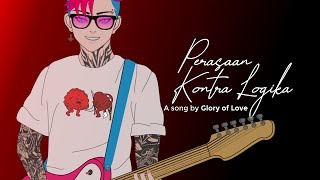Perasaan Kontra Logika - Glory of Love (Cover by Modiaz)