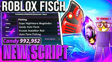FISCH Script – NO KEY  | Auto Catch, Dupe Spear & Infinite Fish, Auto Farm & Candy Farm! WORK