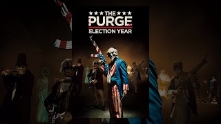 The Purge: Election Year