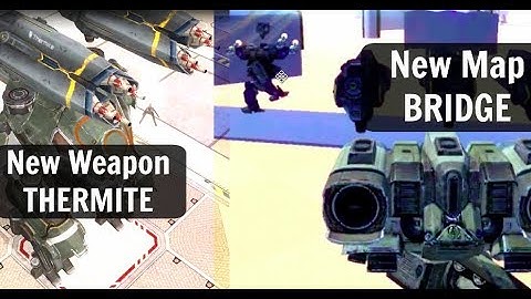 New Heavy Weapon Prototype: Thermite & New Map: Bridge - War Robots Test Server 3.7.0
