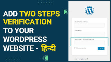 How To Add Two Factor Authentication To A WordPress Website - HINDI