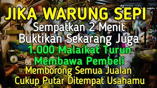 BISMILLAH KUNFAYAKUN 🤲🤲 SESEPI APAPUN USAHA,BISA DILARISKAN DENGAN AYAT INI | SEMOGA MENDAPAT BERKAH