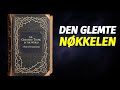 Det Største i Verden av Henry Drummond | Den Glemte Nøkkelen til et Perfekt Liv