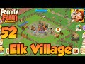 Family Farm Adventure Chapter 9 Elk Village Part 52 