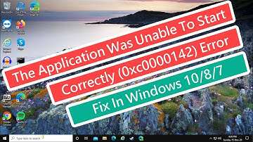 The Application Was Unable To Start Correctly (0xc0000142) Error Fix In Windows 10/8/7