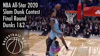 Nba All-Star 2020 Slam Dunk Contest Final Round Dunks 1&2, February 15, 2020
