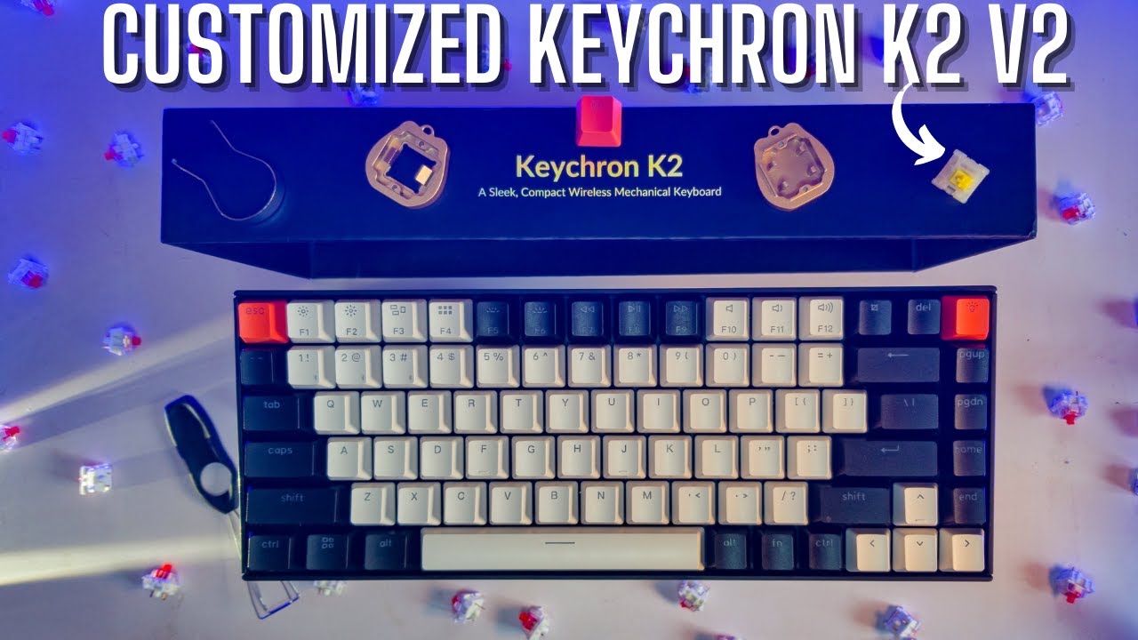 Customized Keychron K2 V2 Unboxing and First Impressions YouTube