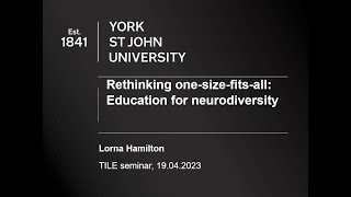 Rethinking One-Size-Fits-All: Education for Neurodiversity (Dr Lorna Hamilton)