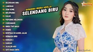 Difarina Indra Full Album 'SELENDANG BIRU' Om Adella | Dangdut Koplo Terbaru 2024