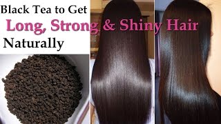 Make Hair Grow Fast - Black Tea to Get Long, Strong & Shiny Hair Naturally screenshot 3