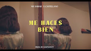 Desert Niños / Ms Ambar X Castellano - Me Haces Bien (Video Oficial)