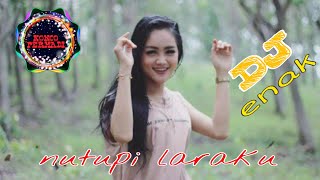 Nutupi Laraku - dj santuy - full bas - lagi enak