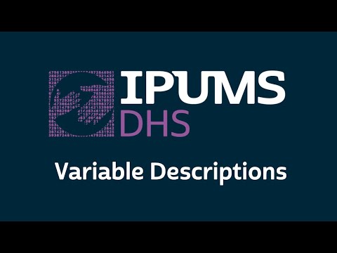 IPUMS DHS Variable Descriptions