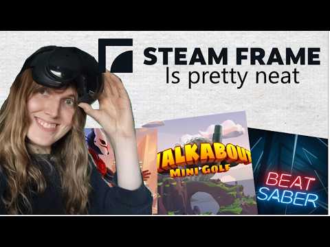 The Steam Frame is Pretty Neat - 3 Minute Review lol