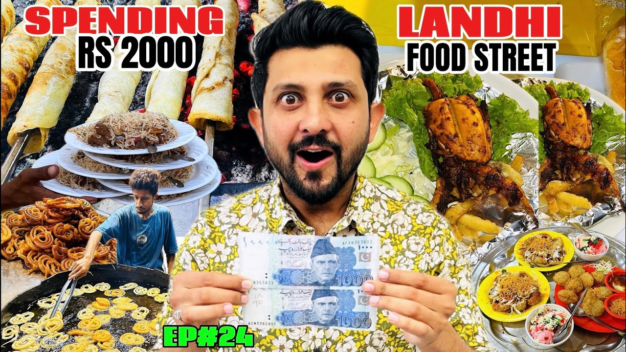 2000 Mein Landhi Ka Food Explore Kia || Itna Sab Kuch Mila 2000 Mein 😵🤩|| Ep24