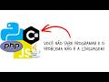 IMPORTANCIA DA LÓGICA DE PROGRAMAÇÃO PARA O INICIANTE