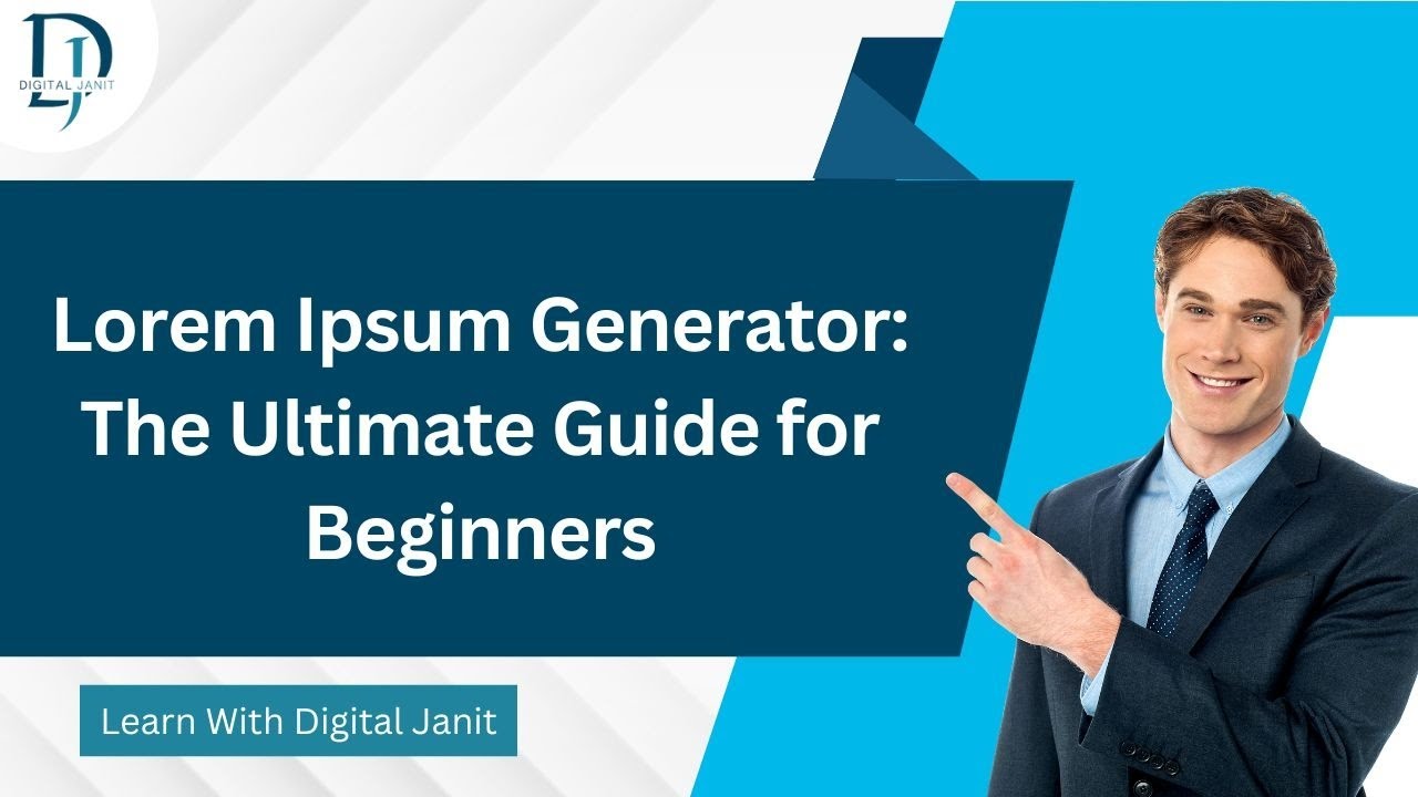 Lorem Ipsum Generator: The Ultimate Guide for Beginners