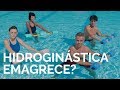 Hidroginastica Emagrece? Quais os Benefícios?