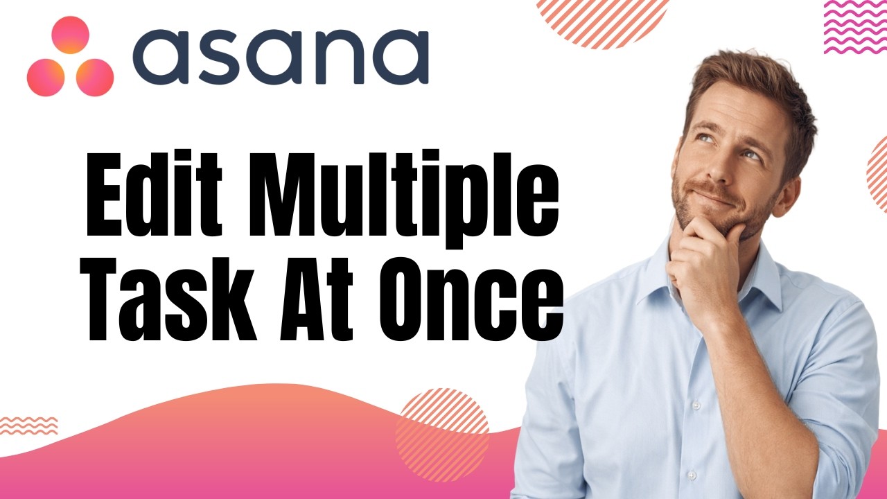 How To Edit Multiple Tasks At Once In Asana - YouTube