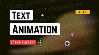 Scramble Text Animation Secrets Revealed