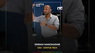 What Defines Entrepreneurship? | Sriram Manoharan, CEO of Contus Tech
