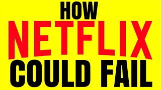 The Fall of Netflix