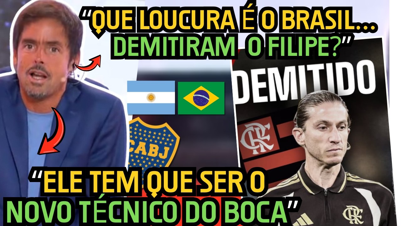 IMPRENSA ARGENTINA SURTANDO COM DEMISSÃO DE FILIPE LUÍS DO FLAMENGO.... SONHAM COM FILIPE NO BOCA