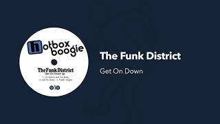 The Funk District - Get On Down Resimi