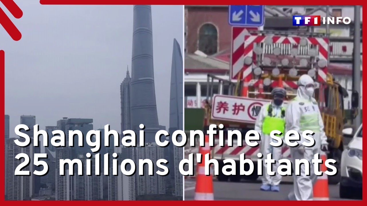 Covid : Shanghai confine ses 25 millions d'habitants