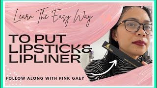 HOW TO PUT LIPSTICK & LIPLINER? LEARN THE EASY WAY || Pink Gaey 💗 screenshot 3