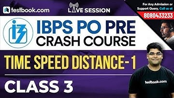 IBPS PO Prelims Crash Course | Quant Class 3 | Time Speed Distance Part - 1 by Utkarsh Sir