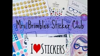 Mrs Brimble's Sticker Club Unboxing