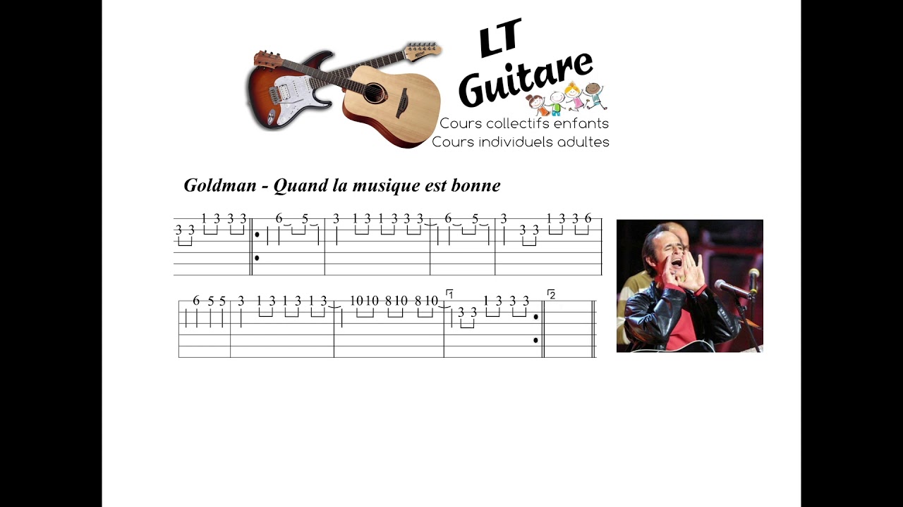 LT guitare BONUS 16 Goldman Quand la musique est bonne YouTube
