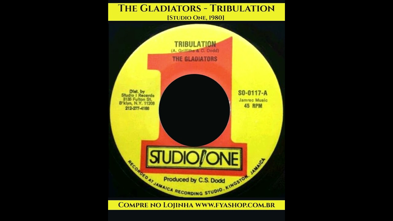💥 The Gladiators - Tribulation / Version [Studio One, 7