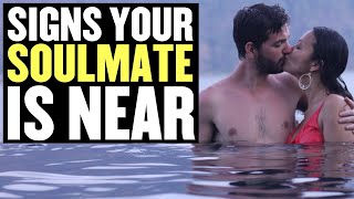 3 Signs Your Soulmate Is Coming