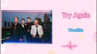 TRY AGAIN - WESTLIFE