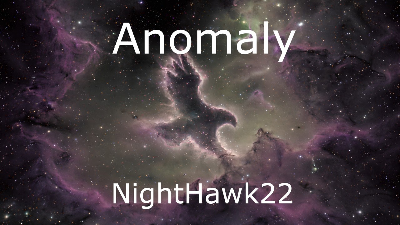 NightHawk22 - Anomaly