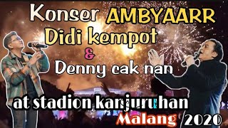 Ambyarr Konser Denny caknan & Didi kempot stadion kanjuruhan malang 2020