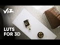 Making LUT's for 3D